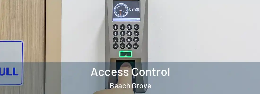 Access Control Beach Grove