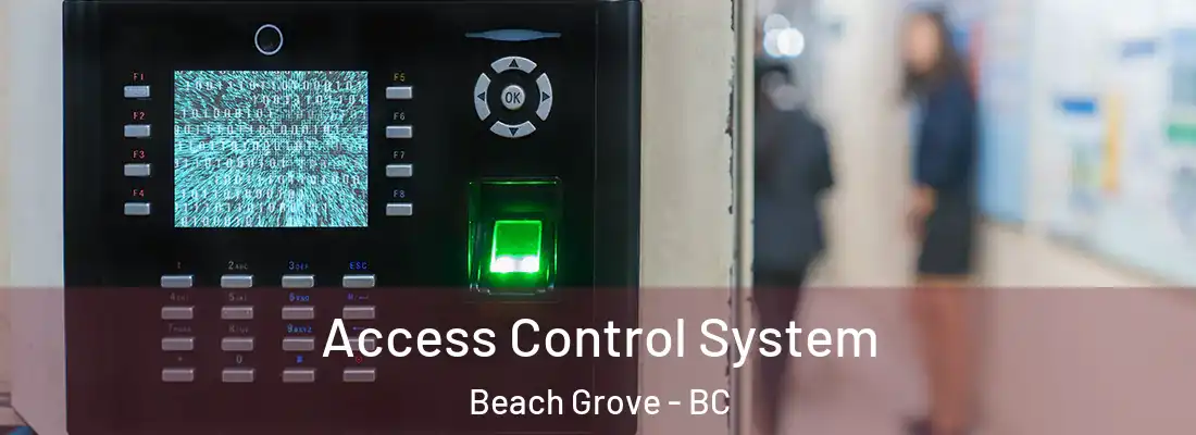  Access Control System Beach Grove - BC