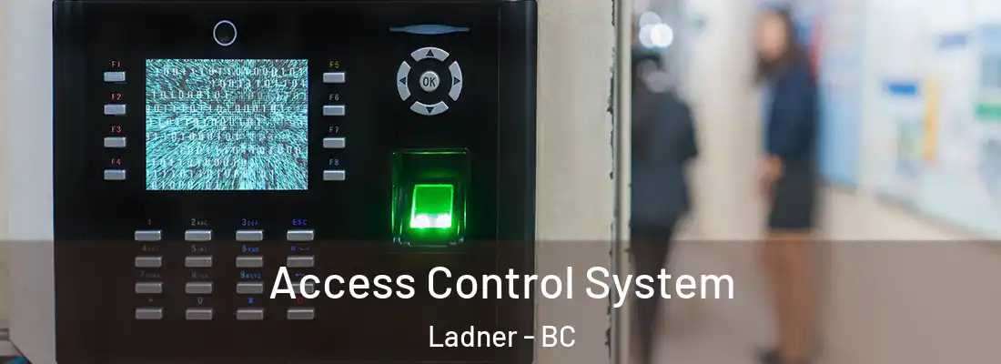  Access Control System Ladner - BC