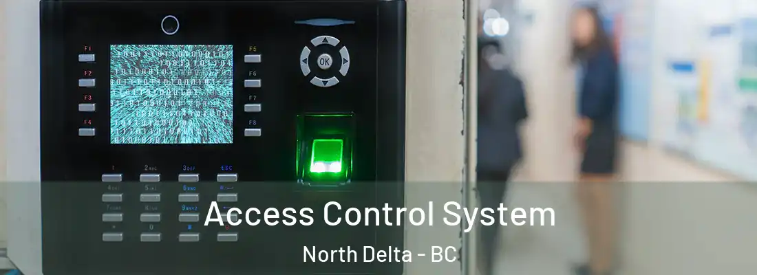  Access Control System North Delta - BC