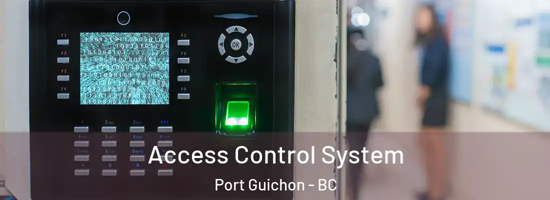  Access Control System Port Guichon - BC
