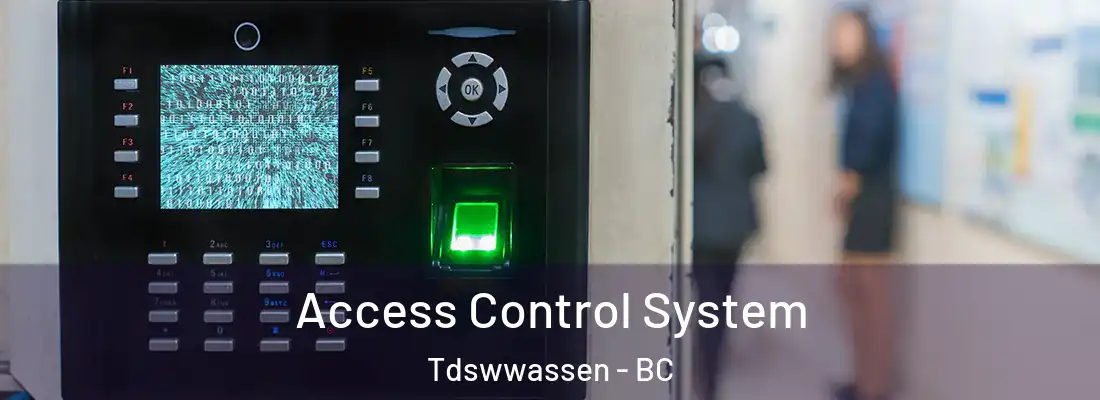  Access Control System Tdswwassen - BC