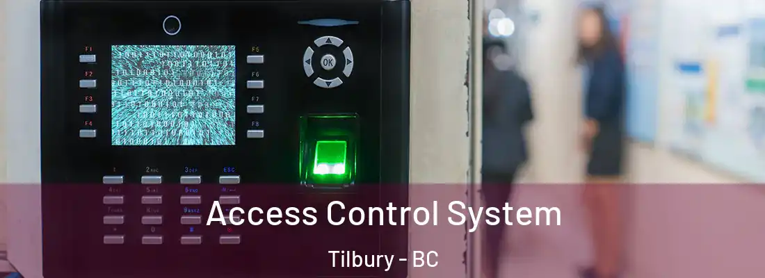  Access Control System Tilbury - BC