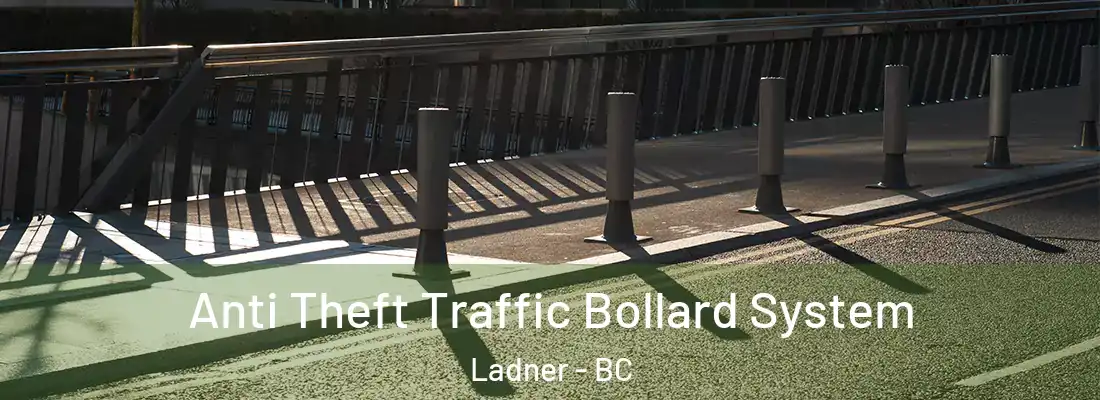  Anti Theft Traffic Bollard System Ladner - BC