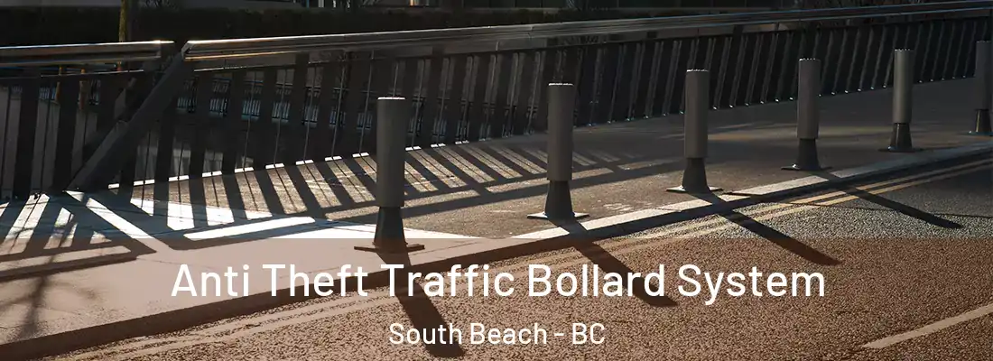  Anti Theft Traffic Bollard System South Beach - BC