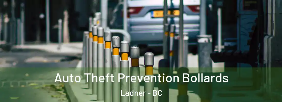  Auto Theft Prevention Bollards Ladner - BC