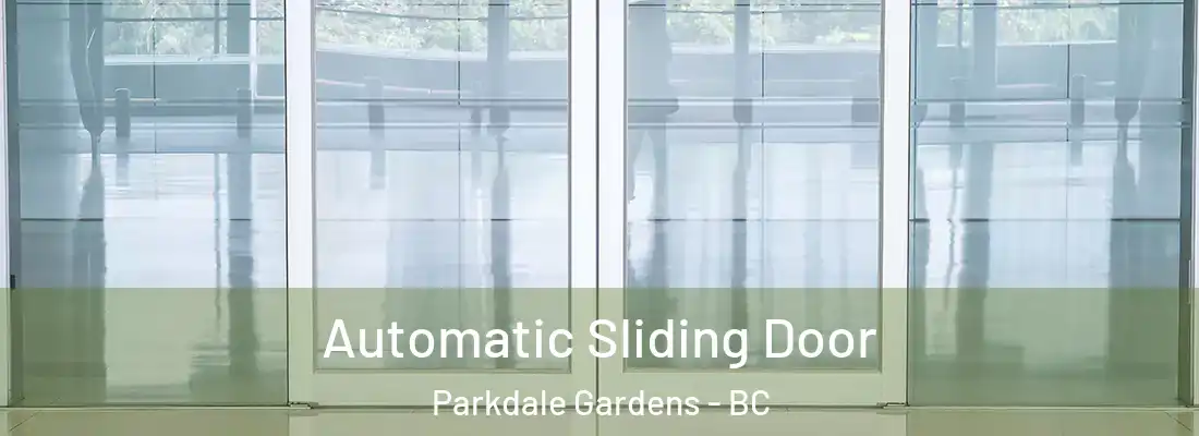  Automatic Sliding Door Parkdale Gardens - BC