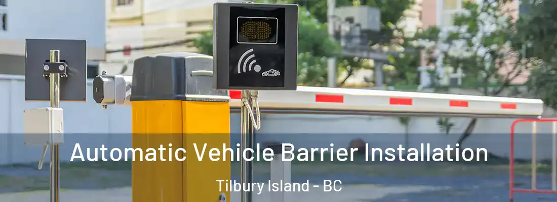  Automatic Vehicle Barrier Installation Tilbury Island - BC
