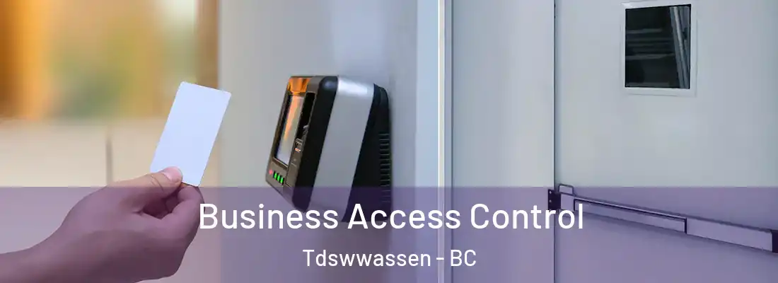  Business Access Control Tdswwassen - BC