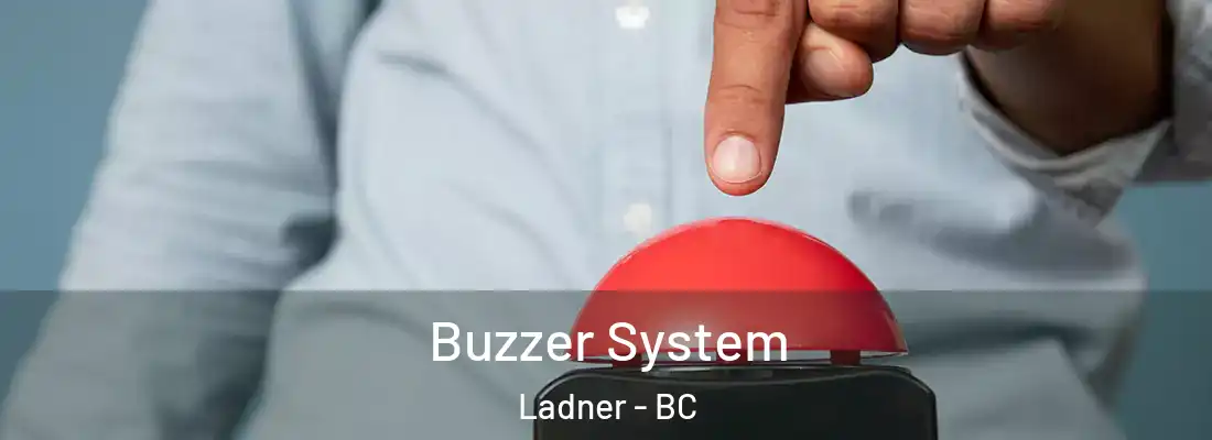  Buzzer System Ladner - BC