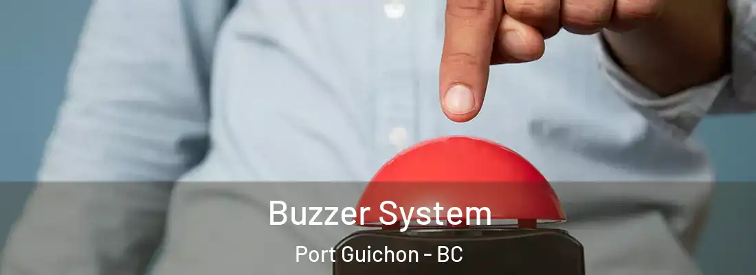  Buzzer System Port Guichon - BC