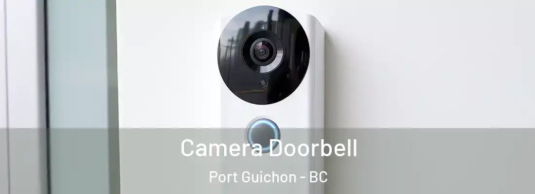  Camera Doorbell Port Guichon - BC