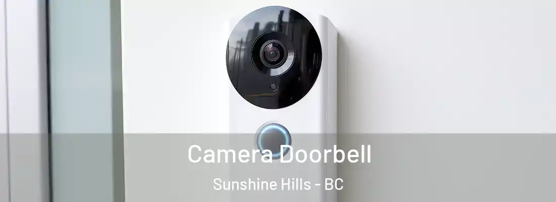 Camera Doorbell Sunshine Hills - BC