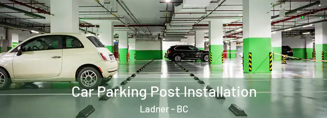  Car Parking Post Installation Ladner - BC
