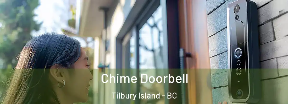  Chime Doorbell Tilbury Island - BC
