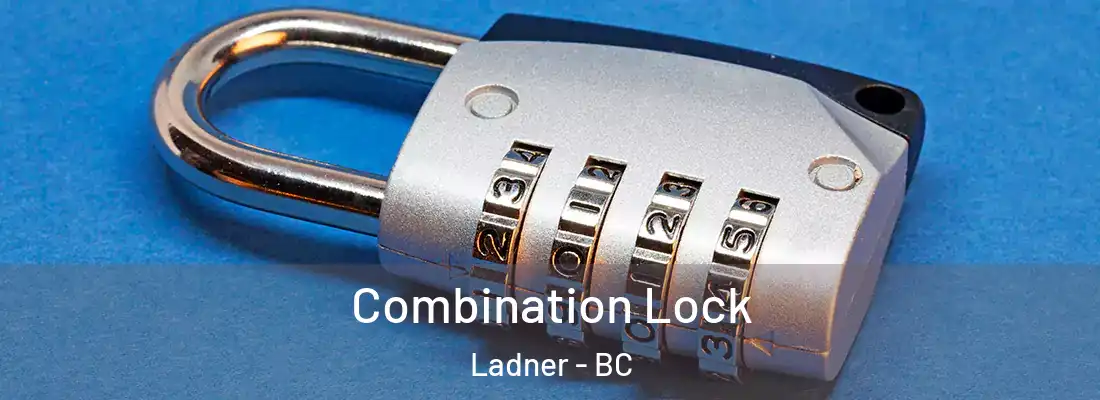  Combination Lock Ladner - BC