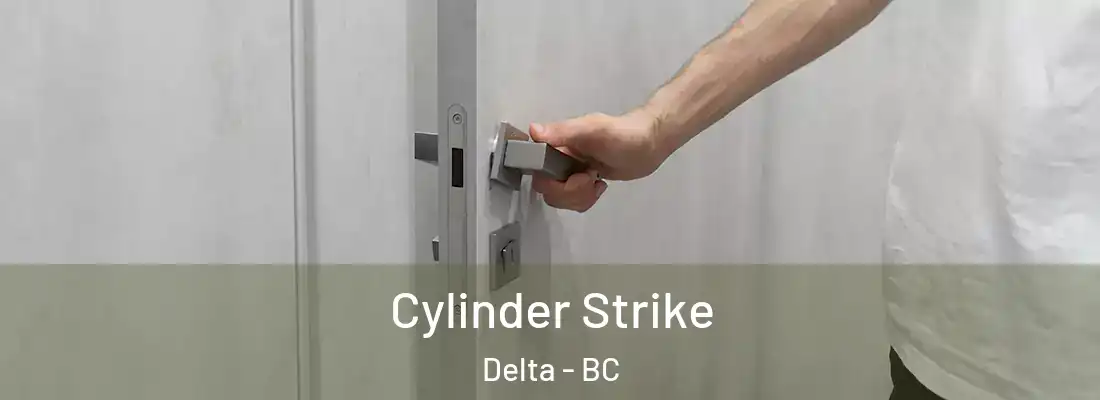  Cylinder Strike Delta - BC