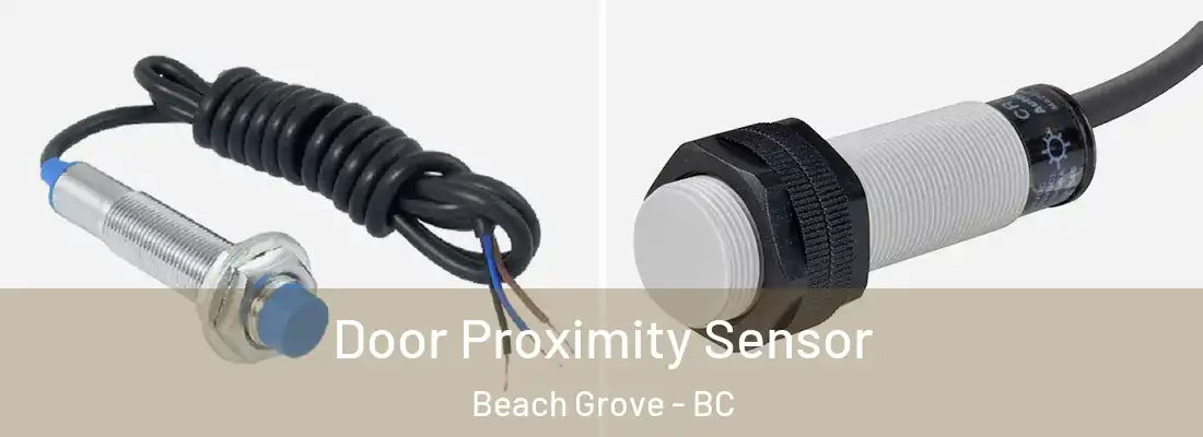  Door Proximity Sensor Beach Grove - BC