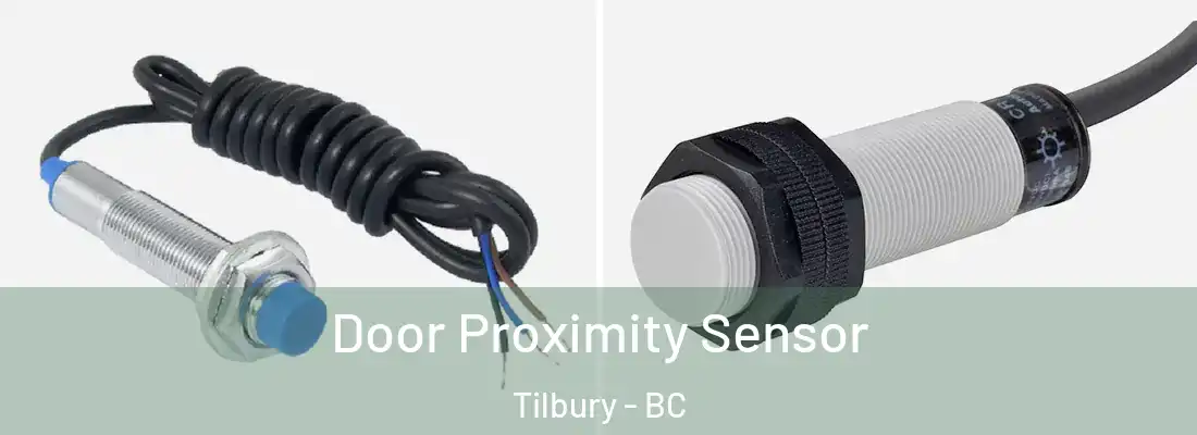  Door Proximity Sensor Tilbury - BC