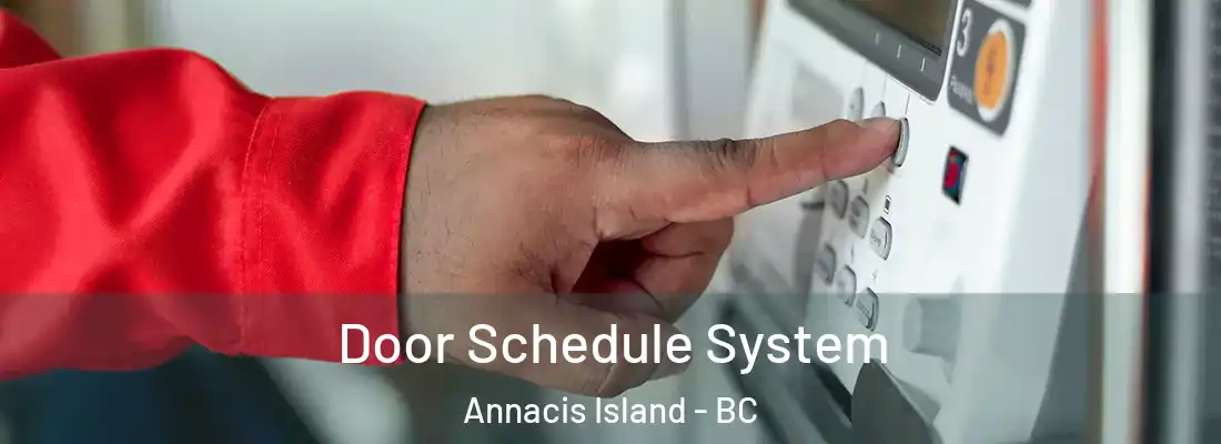  Door Schedule System Annacis Island - BC