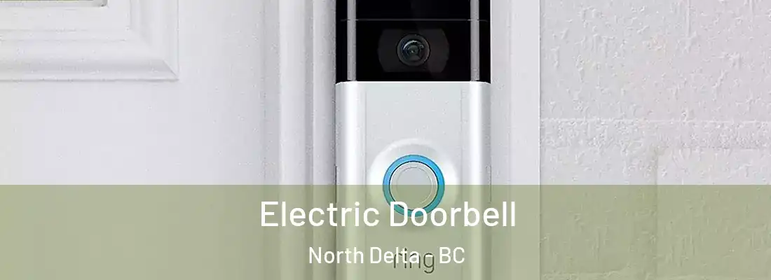  Electric Doorbell North Delta - BC