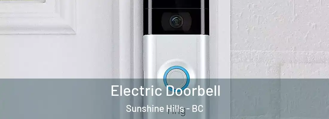  Electric Doorbell Sunshine Hills - BC