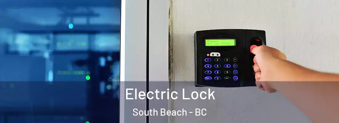  Electric Lock South Beach - BC