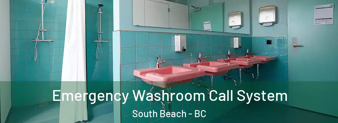  Emergency Washroom Call System South Beach - BC
