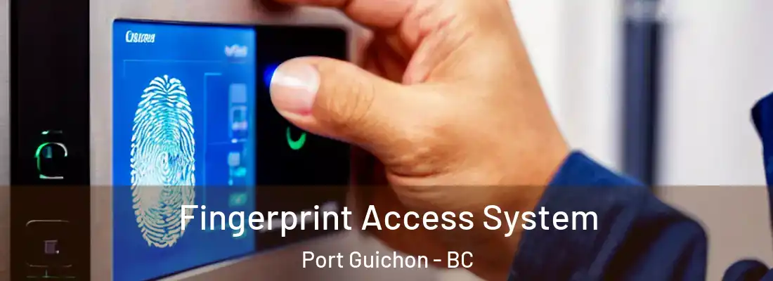 Fingerprint Access System Port Guichon - BC