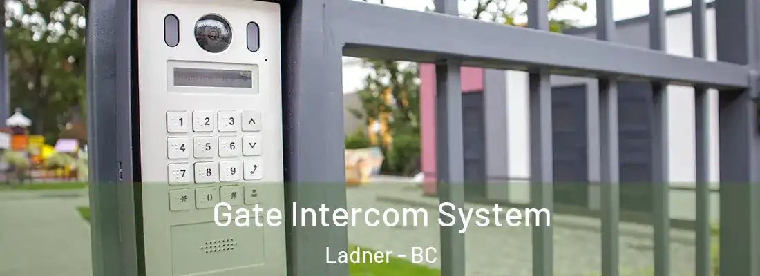  Gate Intercom System Ladner - BC