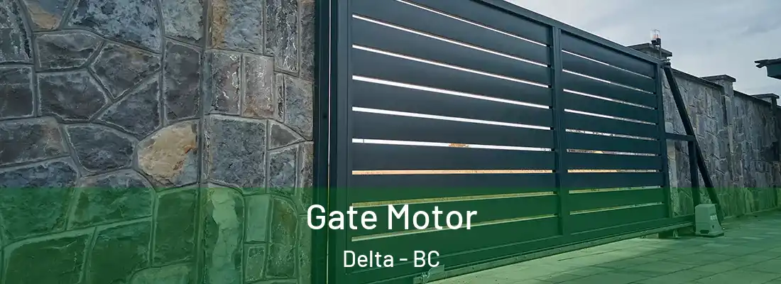  Gate Motor Delta - BC