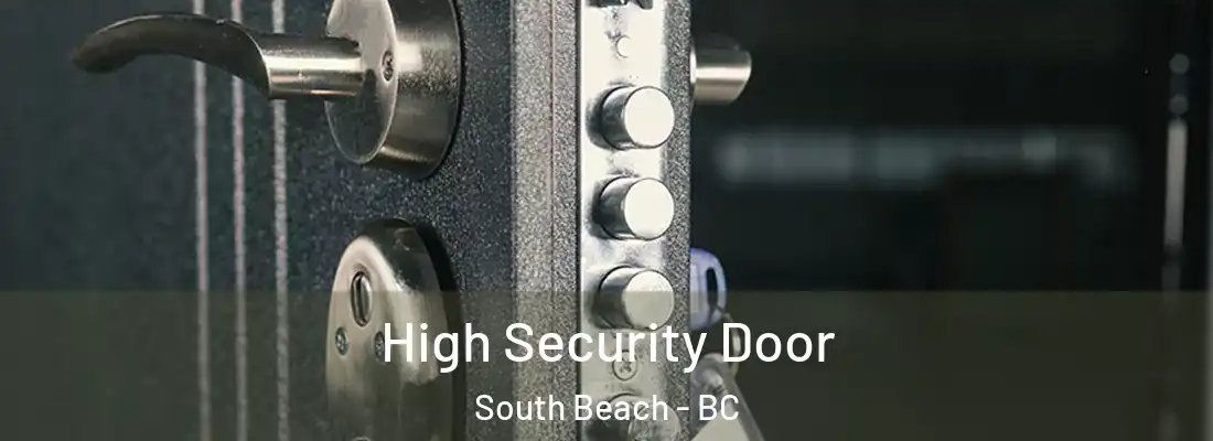  High Security Door South Beach - BC