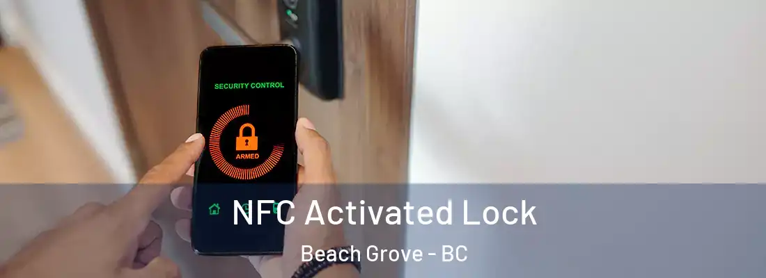 NFC Activated Lock Beach Grove - BC