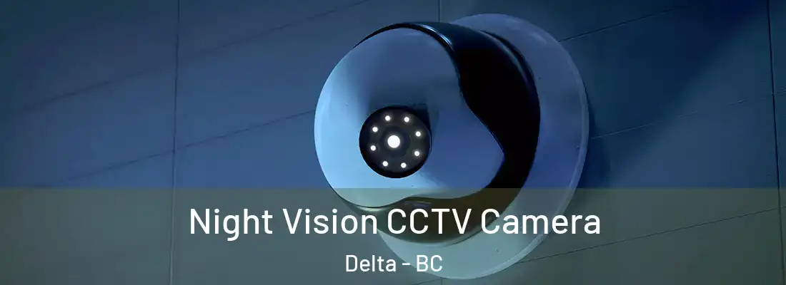  Night Vision CCTV Camera Delta - BC