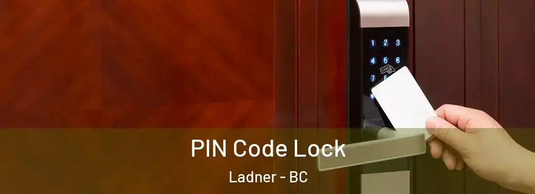  PIN Code Lock Ladner - BC