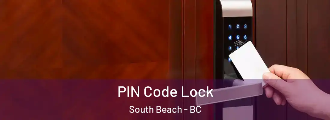  PIN Code Lock South Beach - BC