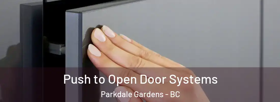  Push to Open Door Systems Parkdale Gardens - BC