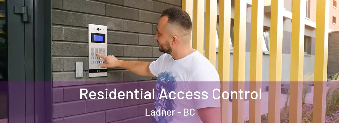  Residential Access Control Ladner - BC