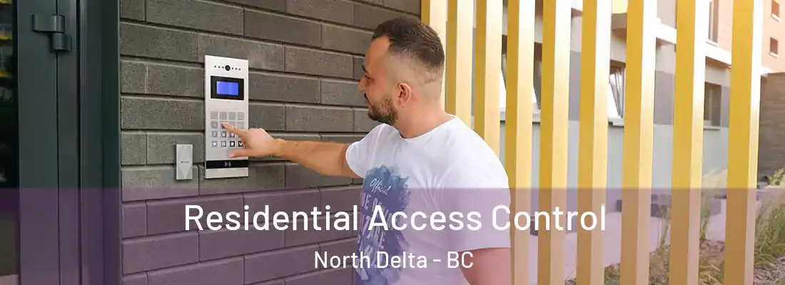  Residential Access Control North Delta - BC