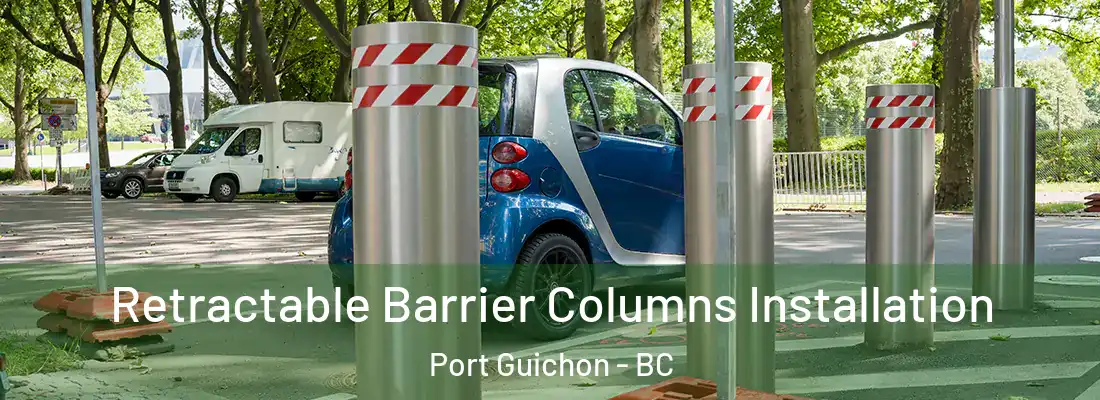  Retractable Barrier Columns Installation Port Guichon - BC