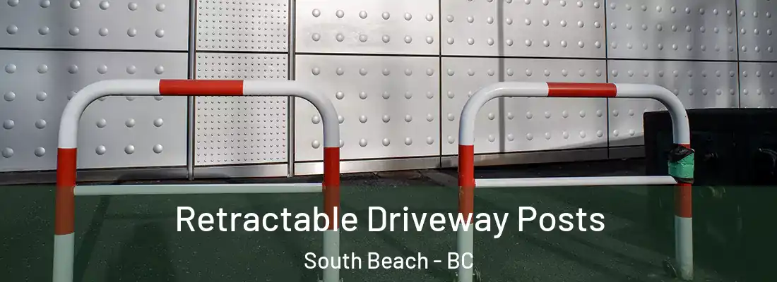  Retractable Driveway Posts South Beach - BC