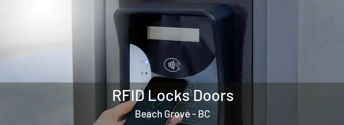  RFID Locks Doors Beach Grove - BC