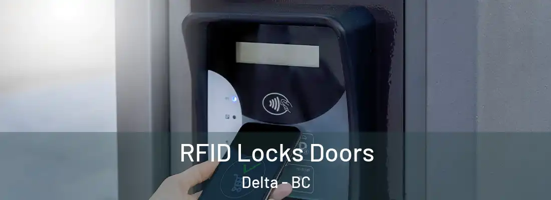  RFID Locks Doors Delta - BC