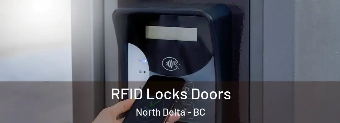 RFID Locks Doors North Delta - BC