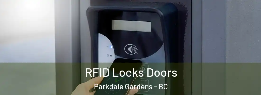  RFID Locks Doors Parkdale Gardens - BC