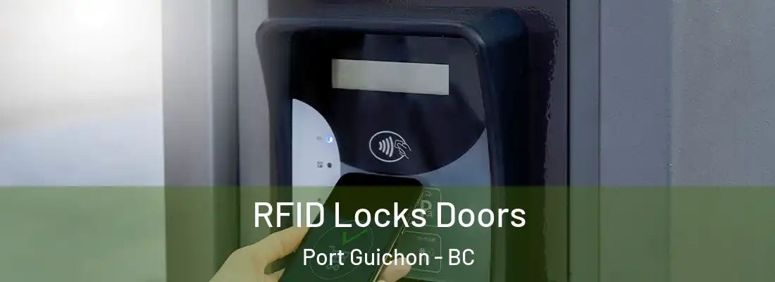  RFID Locks Doors Port Guichon - BC