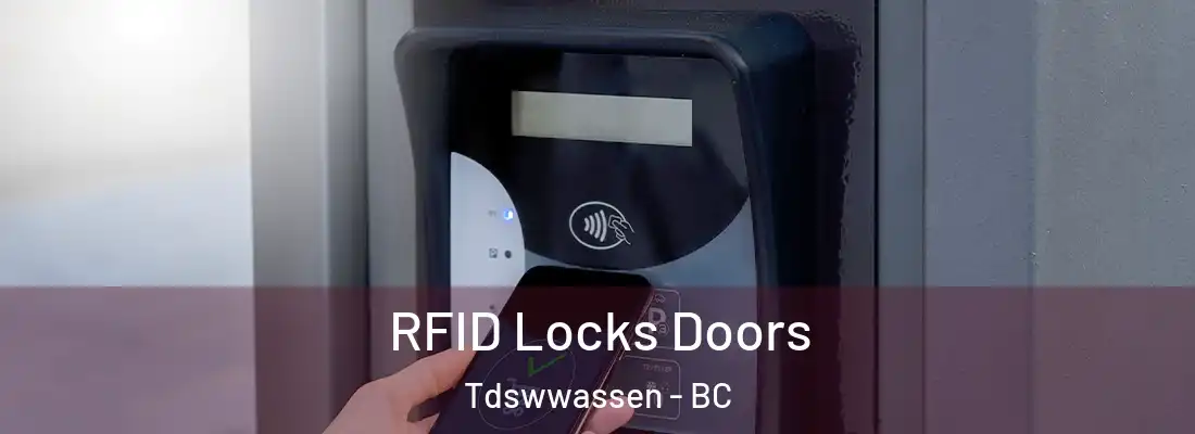  RFID Locks Doors Tdswwassen - BC