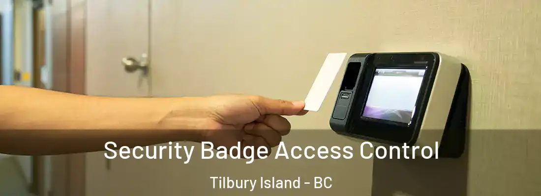  Security Badge Access Control Tilbury Island - BC
