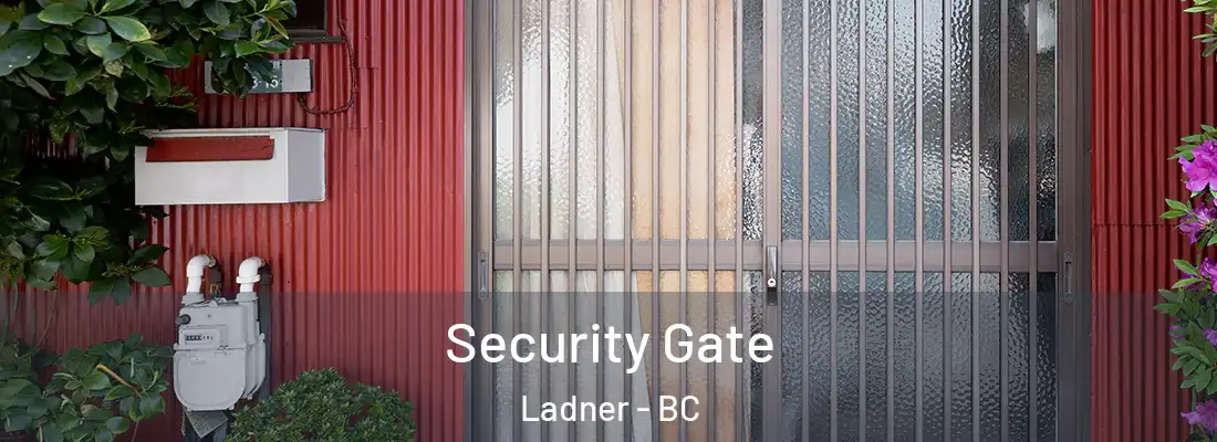  Security Gate Ladner - BC