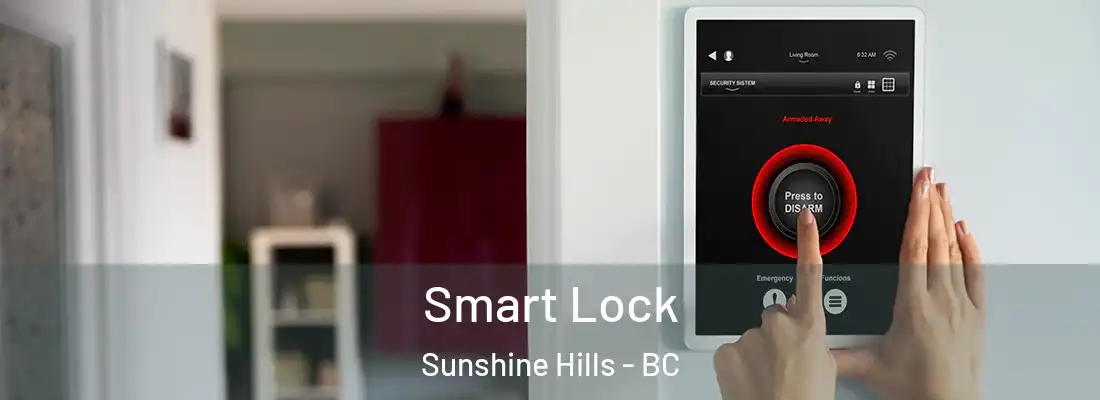  Smart Lock Sunshine Hills - BC